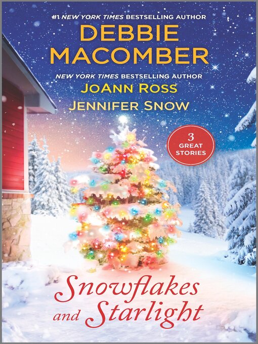 Title details for Snowflakes and Starlight by Debbie Macomber - Wait list